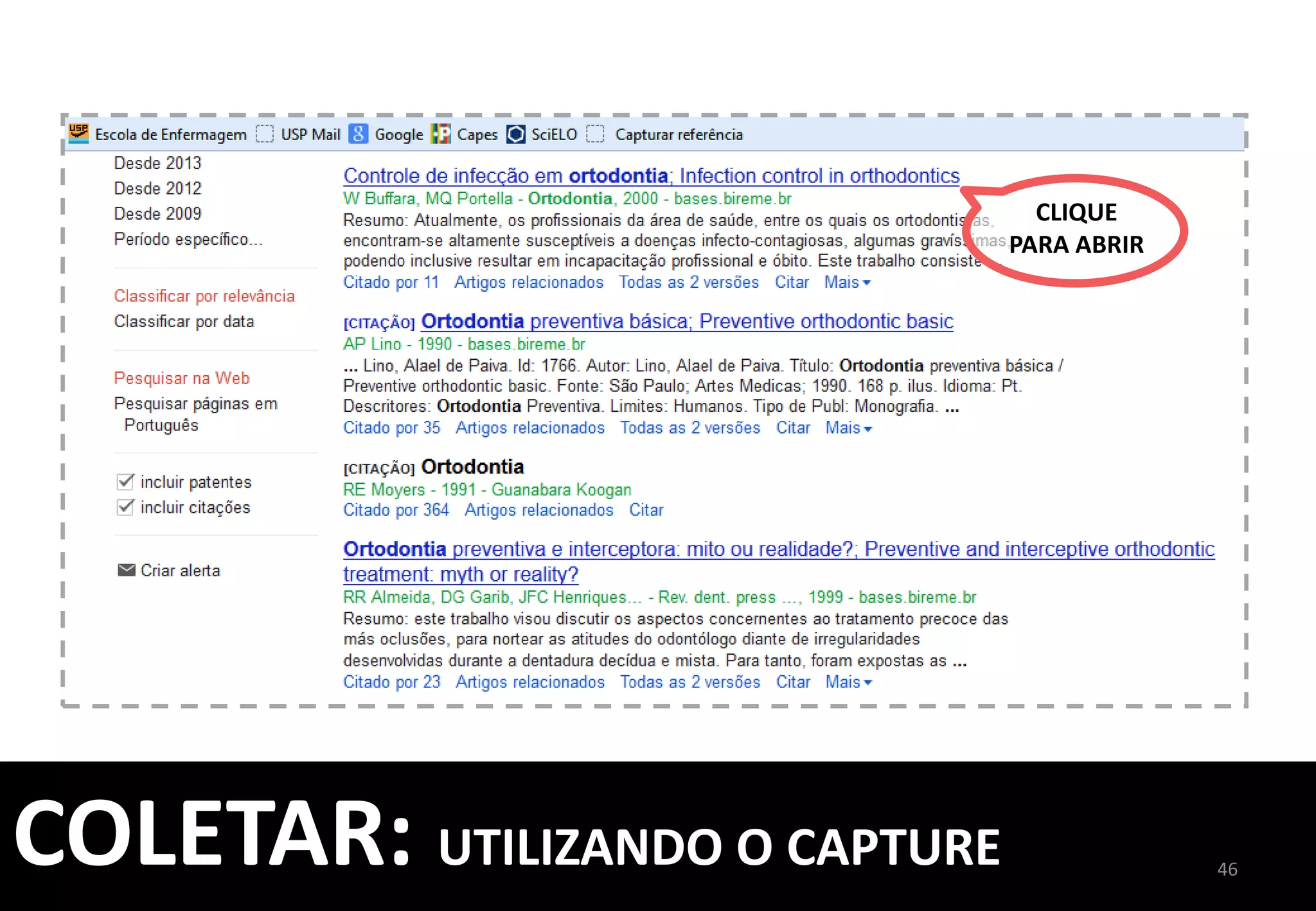 46	
  
CLIQUE	
  	
  
AQUI	
  
COLETAR:	
  INSIRA	
  ANEXOS	
  NAS	
  REFERÊNCIAS	
  
	
  
 