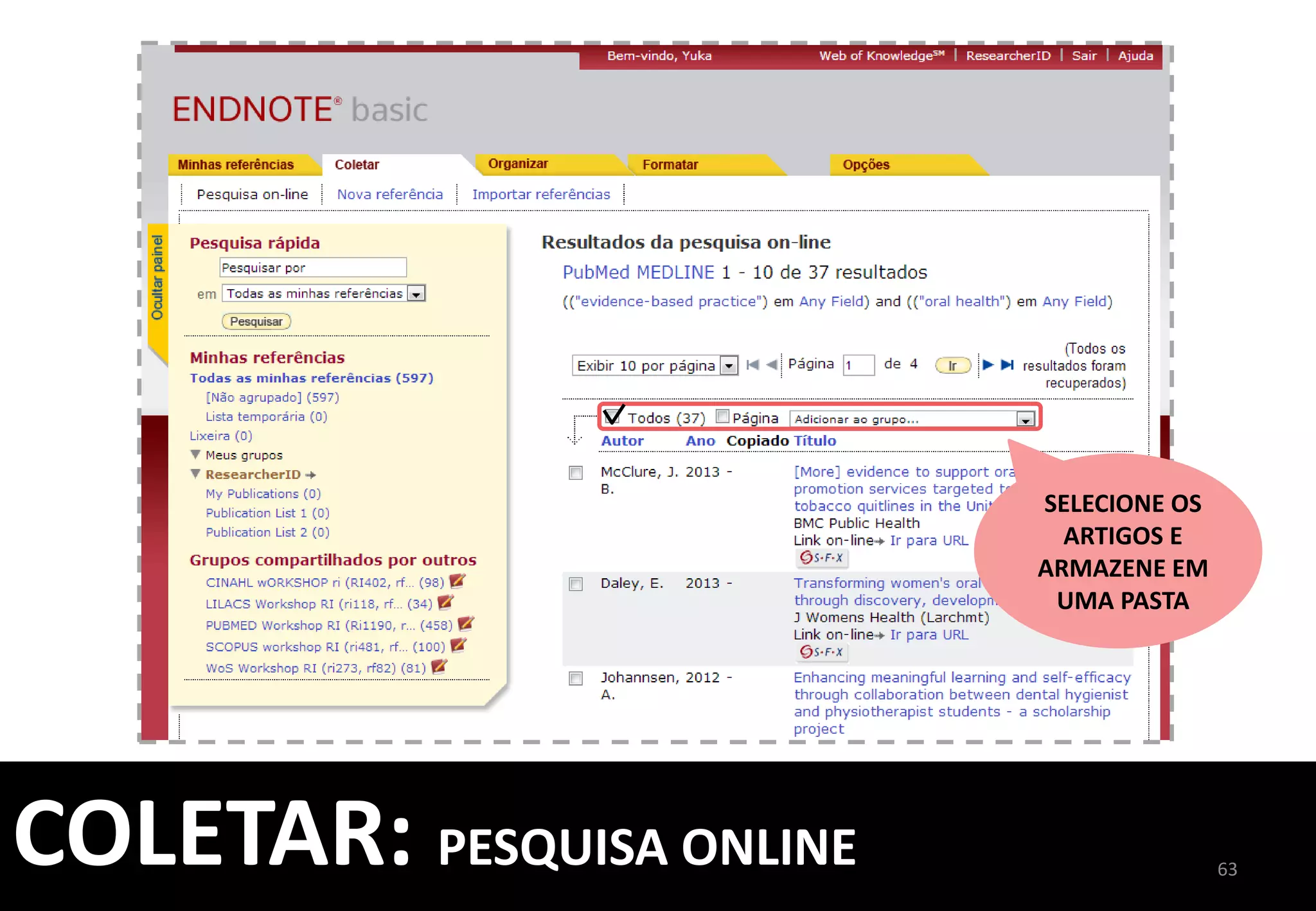 63	
  
AO	
  ATIVAR	
  	
  
ESTA	
  OPÇÃO,	
  PERMITE	
  INSERIR	
  
AUTOMATICAMENTE	
  AS	
  CITAÇÕES	
  E	
  
REFERÊNCIAS	
  COMPARTILHADOS	
  
POR	
  OUTROS	
  NO	
  WORD®	
  
 