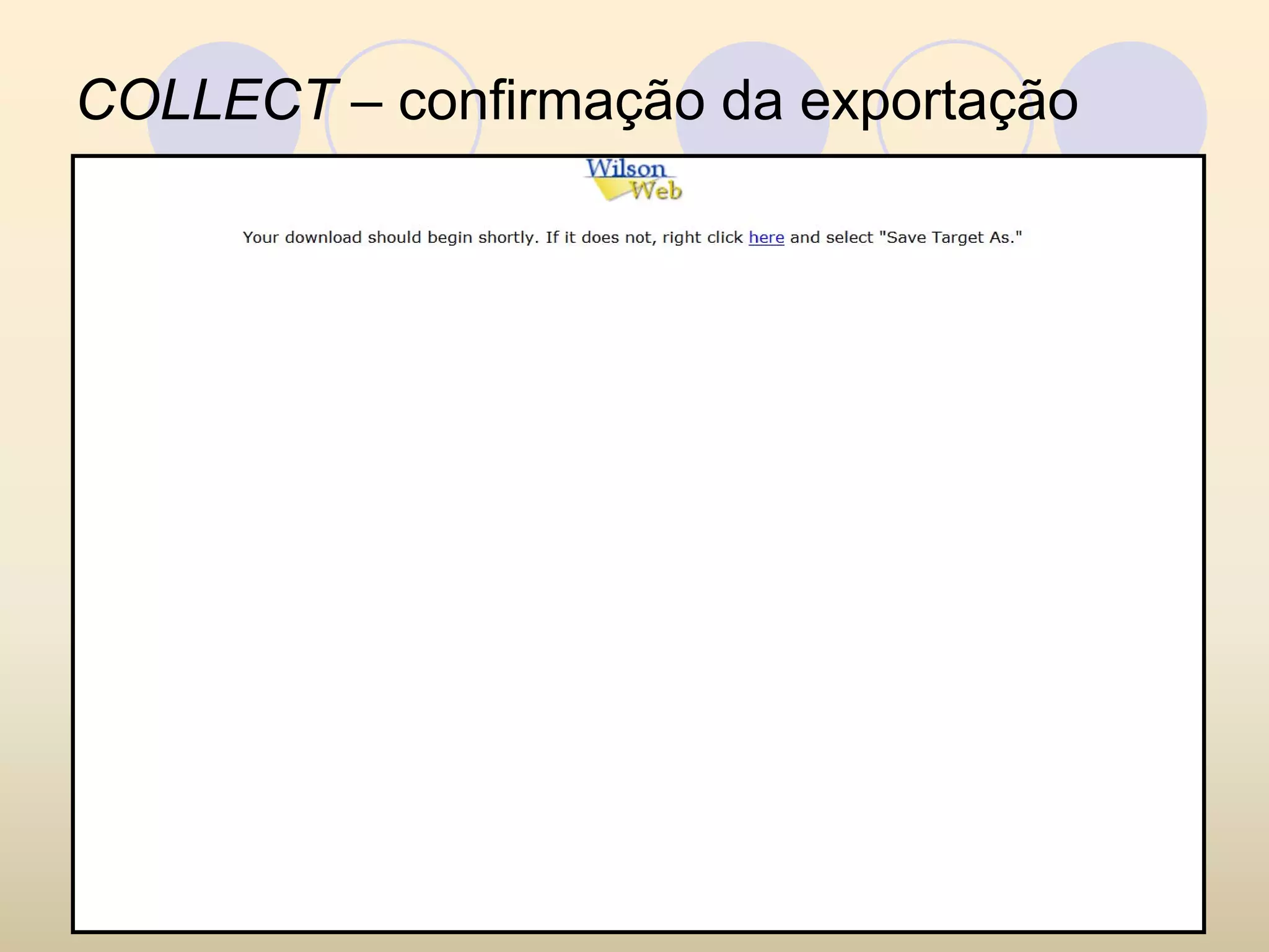COLLECT – confirmação da exportação
 