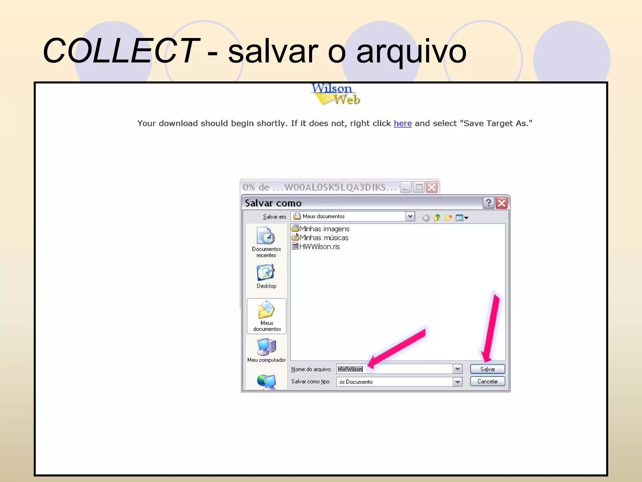 COLLECT - salvar o arquivo
 