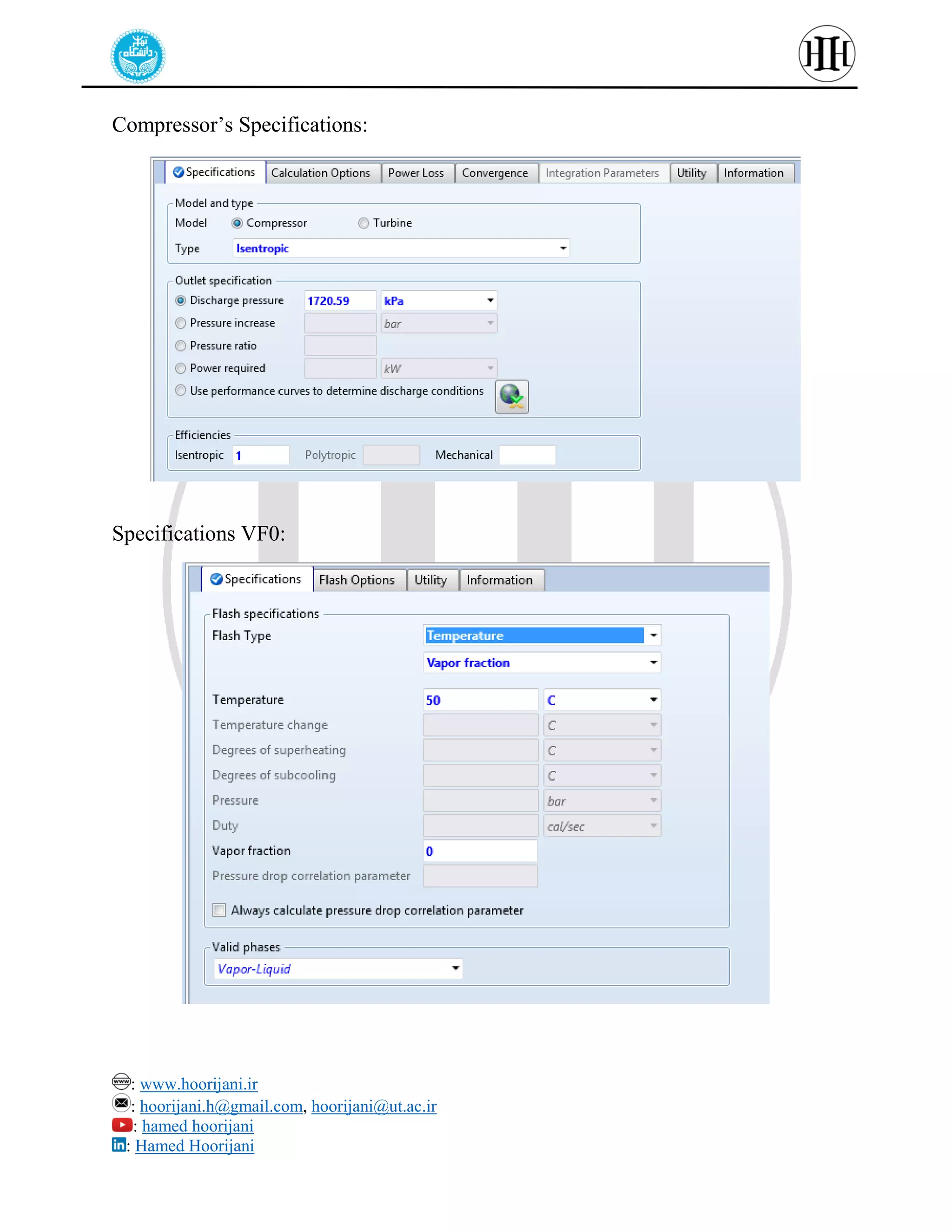 : www.hoorijani.ir
: hoorijani.h@gmail.com, hoorijani@ut.ac.ir
: hamed hoorijani
: Hamed Hoorijani
Compressor’s Specifications:
Specifications VF0:
 