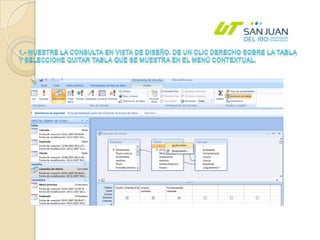 1.- Muestre la consulta en vista de diseño. De un clic derecho sobre la tabla y seleccione quitar tabla que se muestra en el menú contextual. 