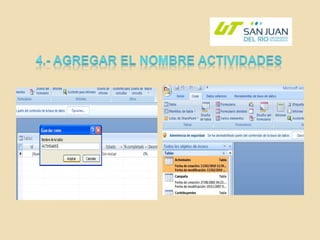 4.- AGREGAR EL NOMBRE ACTIVIDADES