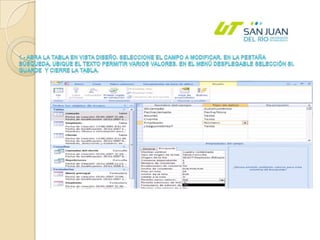1.- Abra la tabla en vista Diseño. Seleccione el campo a modificar. En la pestaña búsqueda, ubique el texto permitir varios valores. En el menú desplegable selección si.  Guarde  y cierre la tabla.