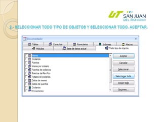 2.- Seleccionar todo tipo de objetos y seleccionar todo. Aceptar. 