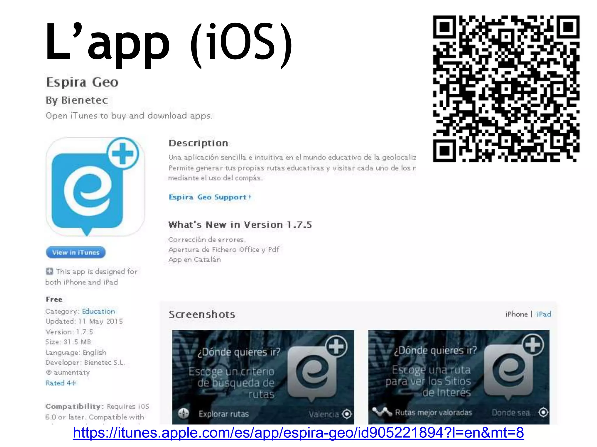https://itunes.apple.com/es/app/espira-geo/id905221894?l=en&mt=8
L’app (iOS)