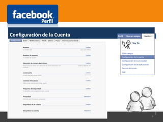 Configuración de la Cuenta
9
Soy Yo
 