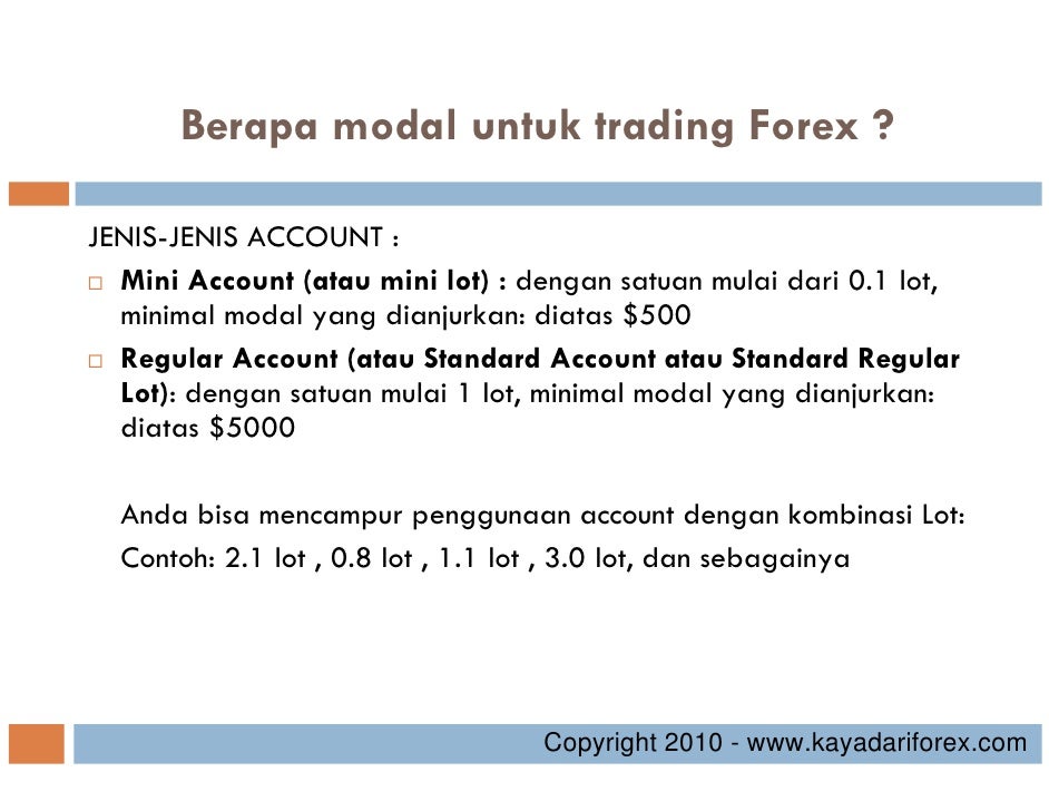 Berapa modal awal untuk trading forex