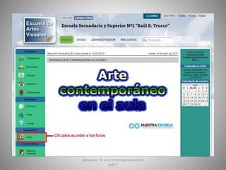 Seminario "El arte contemporáneo en el
aula I"