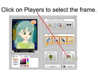 Click on Players to select the frame.
 