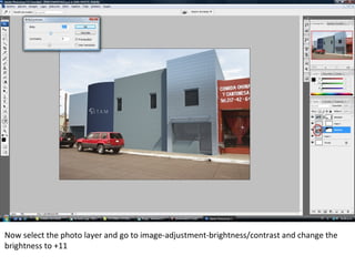 Now select the photo layer and go to image-adjustment-brightness/contrast and change the
brightness to +11
 