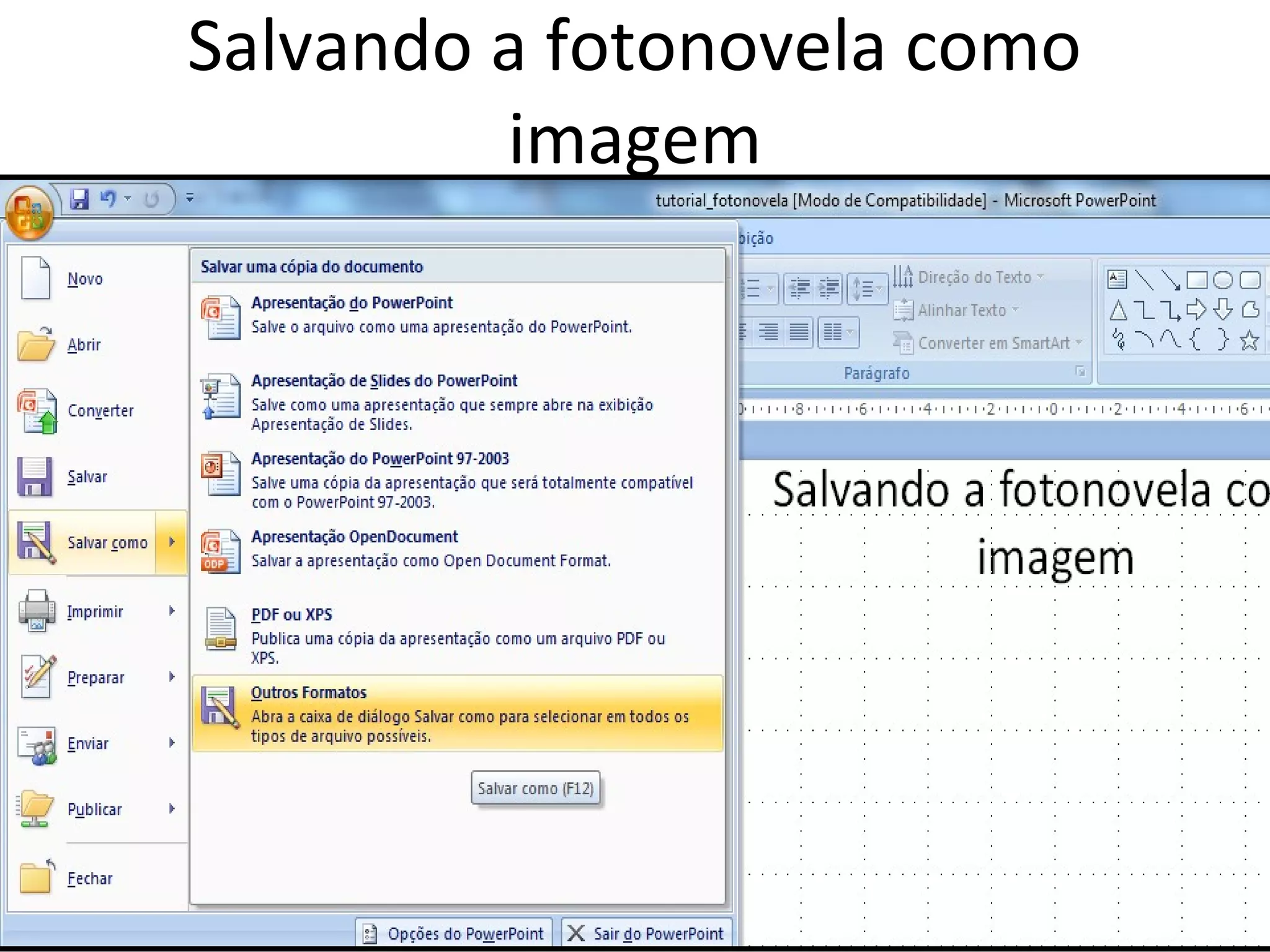 Salvando a fotonovela como
imagem