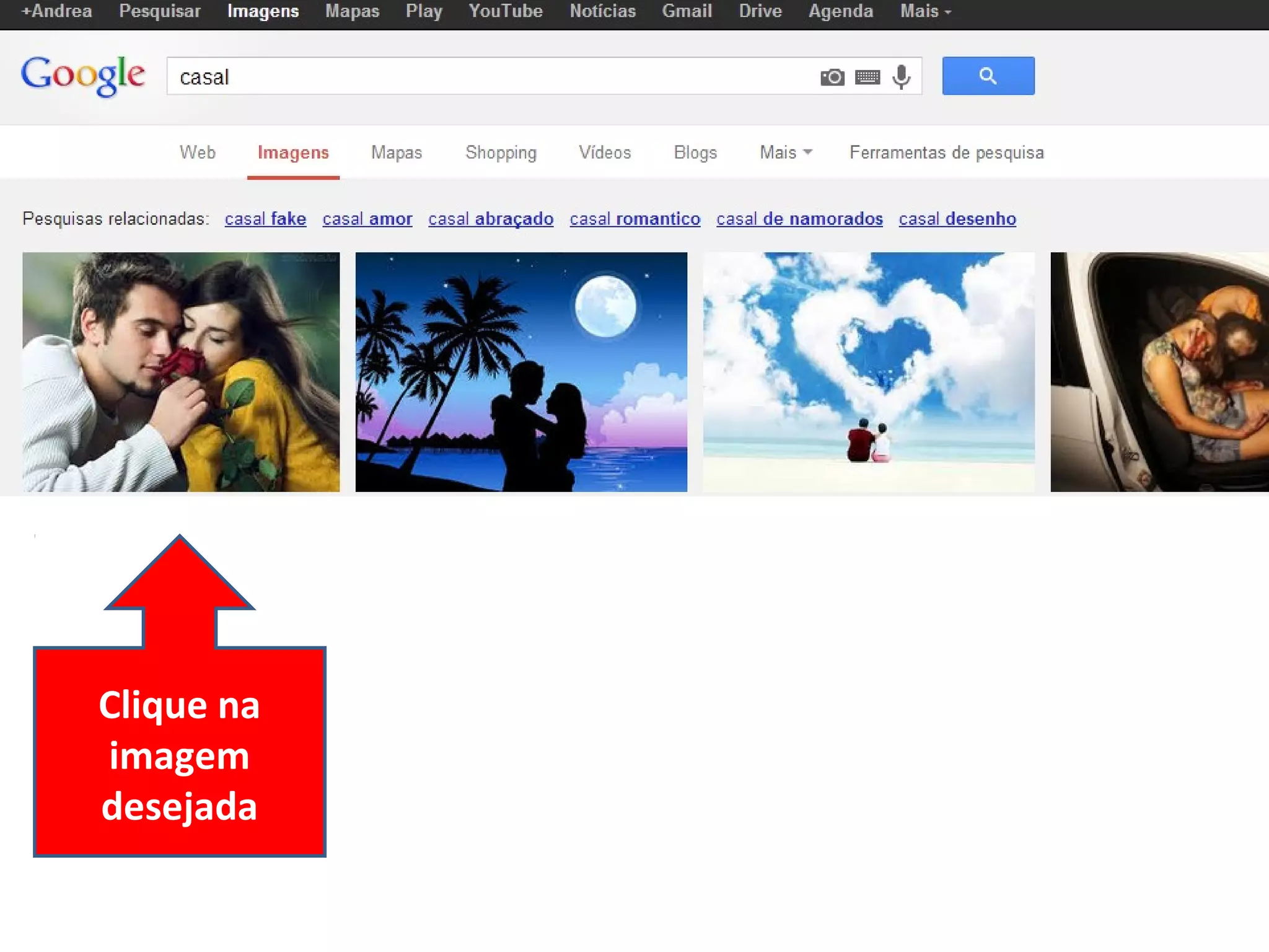 Clique na
imagem
desejada