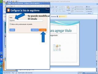 Se puede modificarEl título