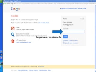 Ingreso mi contraseña