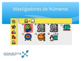 Mastigadores de Números
 