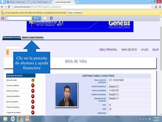 Clic en la pestaña
de alumno y ayuda
     financiera
 
