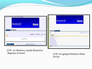INSCRIPCION DE MATERIAS




 .CLIC en Alumno y ayuda financiera
  Regresar al menú.                   .CLIC en agregar/eliminar clases
                                      .Enviar
 