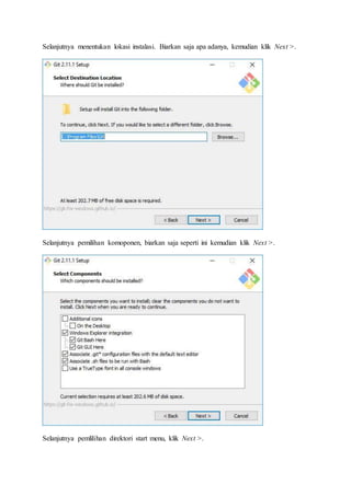 Selanjutnya menentukan lokasi instalasi. Biarkan saja apa adanya, kemudian klik Next >.
Selanjutnya pemilihan komoponen, biarkan saja seperti ini kemudian klik Next >.
Selanjutnya pemlilihan direktori start menu, klik Next >.
 