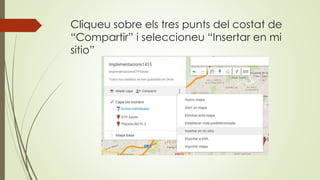 Cliqueu sobre els tres punts del costat de
“Compartir” i seleccioneu “Insertar en mi
sitio”
 