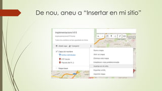 De nou, aneu a “Insertar en mi sitio”
 