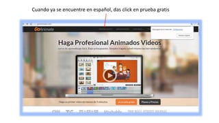 Cuando ya se encuentre en español, das click en prueba gratis
 