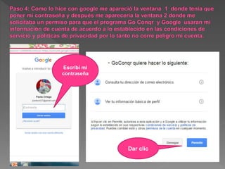 Escribí mi
contraseña
Dar clic
 