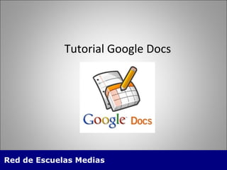 Tutorial Google Docs 