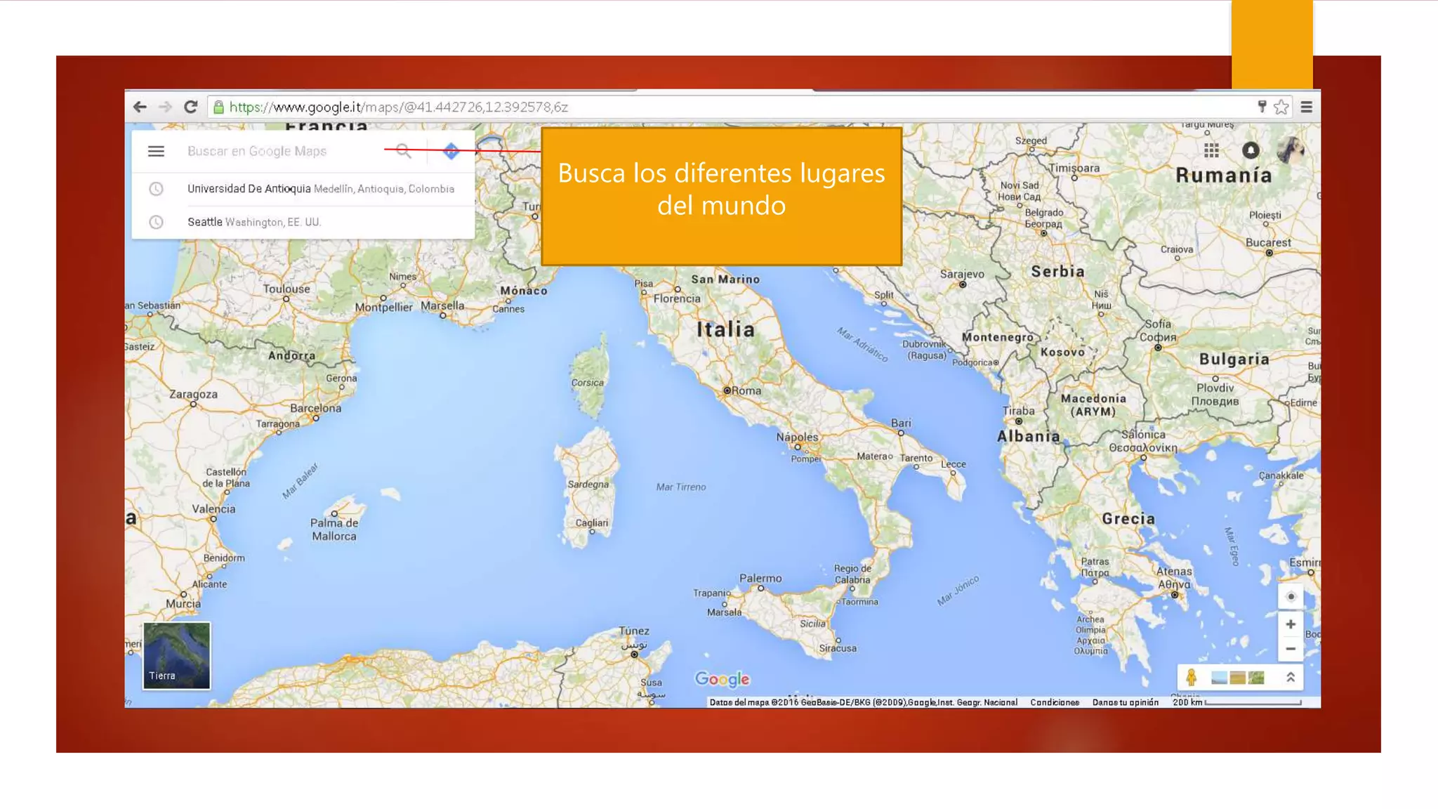 Busca los diferentes lugares
del mundo
 