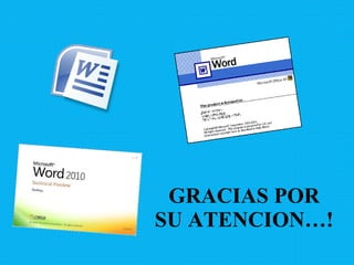 GRACIAS POR SU ATENCION…! 