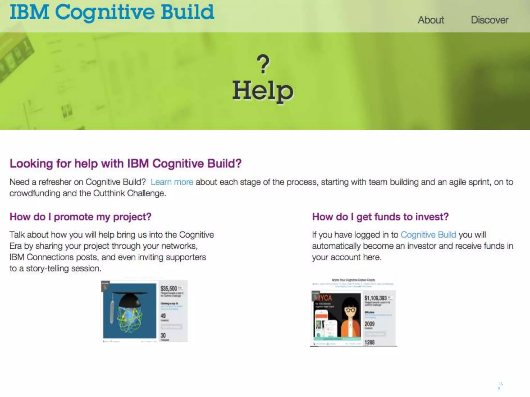 13
8
Cognitive Build
 