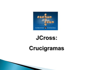 JCross: Crucigramas 