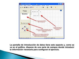La pantalla de introducción de datos tiene este aspecto y, como se ve en el gráfico, dispone de una serie de campos donde introducir la información necesaria para configurar el ejercicio.  