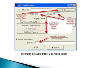 Inserción de audio (mp3) y de video (mpg) 