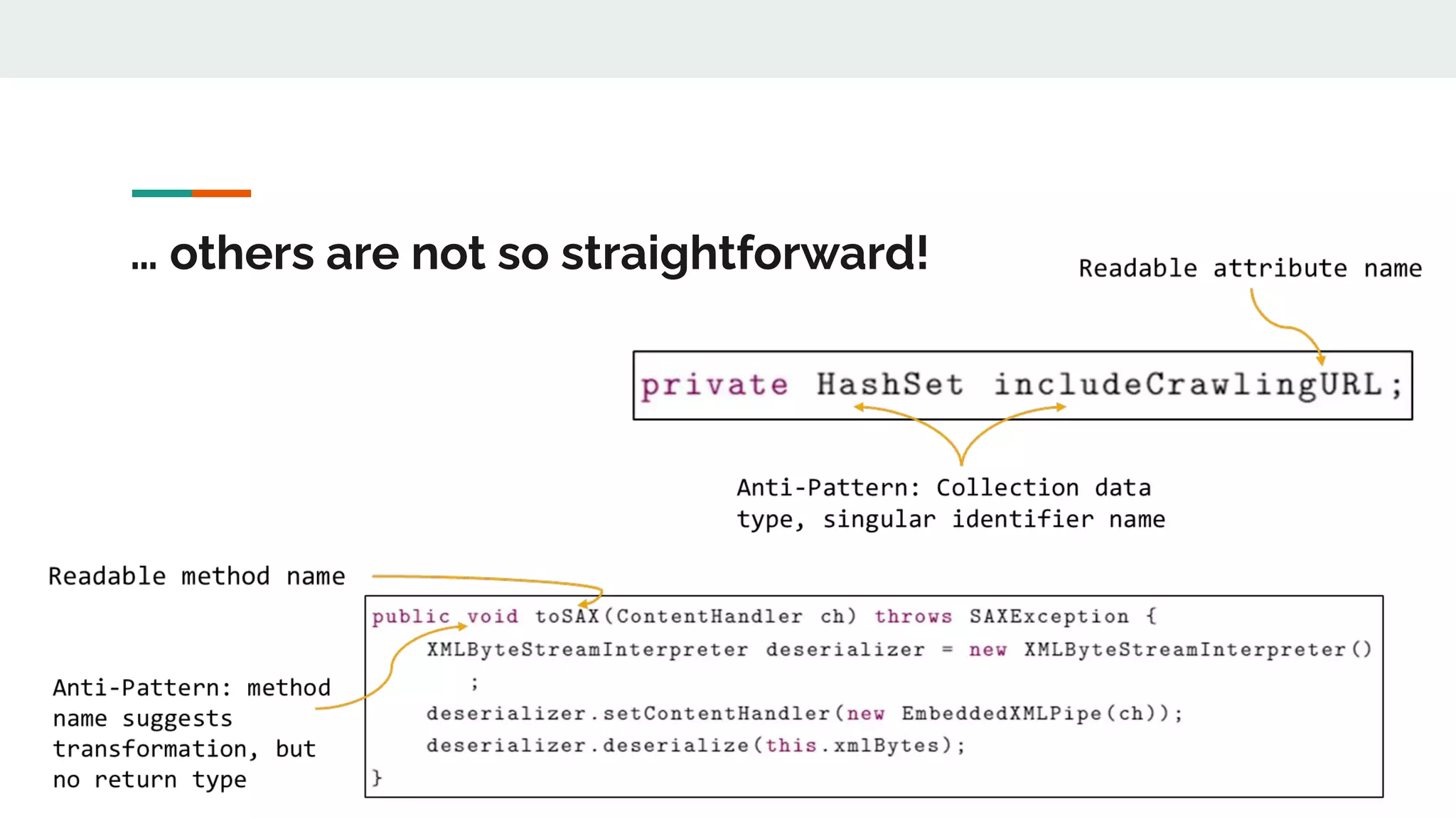 … others are not so straightforward!
 