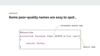 Some poor-quality names are easy to spot…
 
