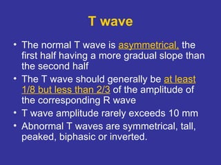 Normal T Wave Value Tutorial in Basic ECG for Medical Students | PPT
