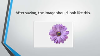 After saving, the image should look like this.
 