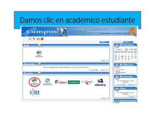 Damos clic en académico estudiante
 