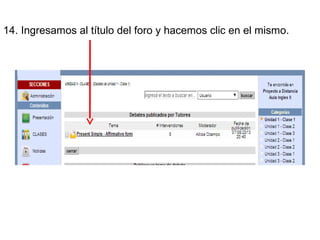 14. Ingresamos al título del foro y hacemos clic en el mismo.

 