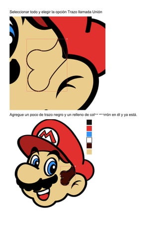 Seleccionar todo y elegir la opción Trazo llamada Unión
Agregue un poco de trazo negro y un relleno de color marrón en él y ya está.
 