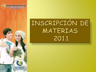 INSCRIPCIÓN DE MATERIAS  2011 