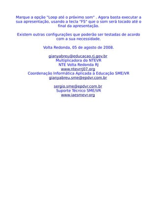 Tutorial Inserindo Musica Para Ser Tocada Em+Todos Slides