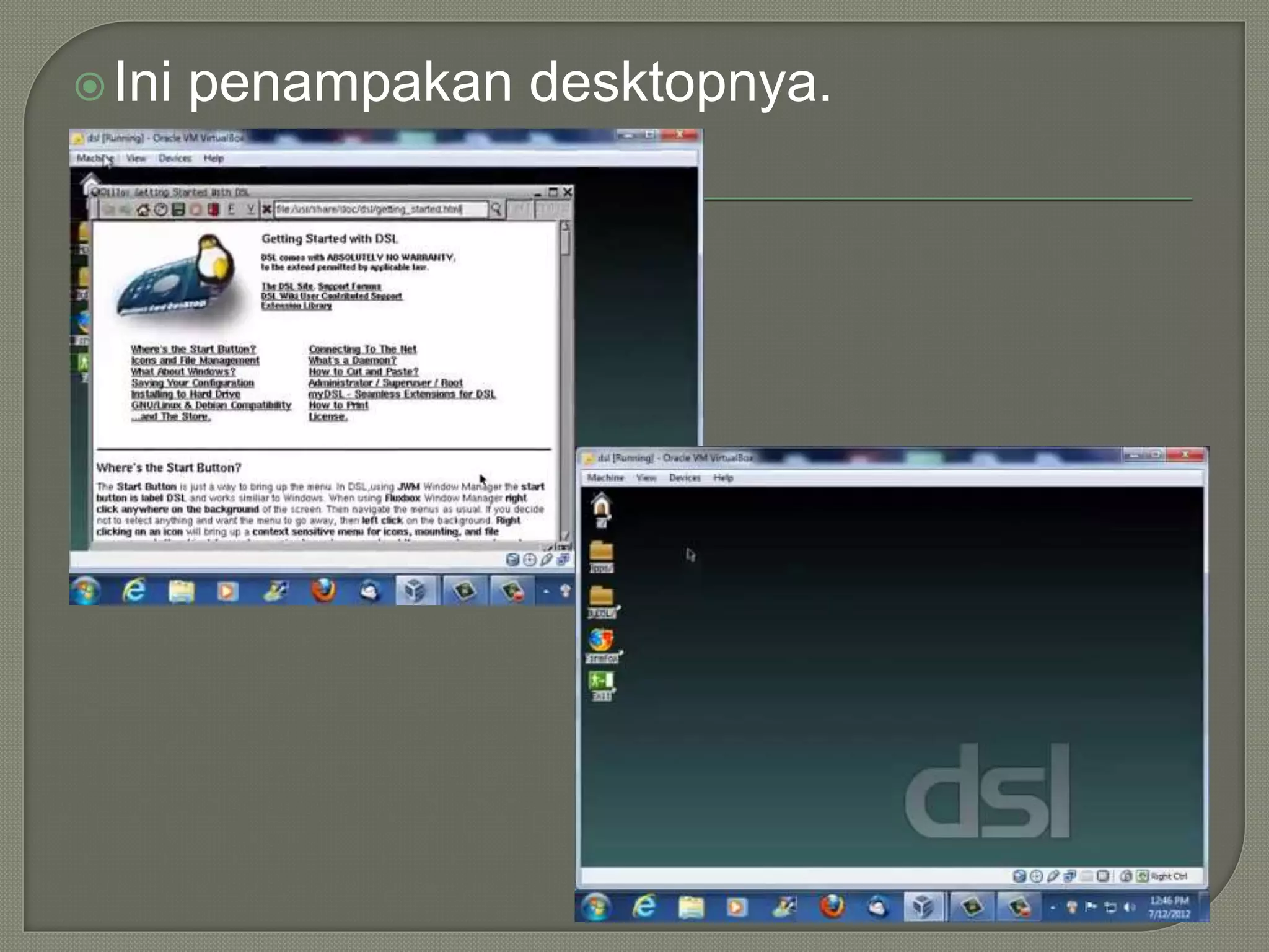 Ini penampakan desktopnya.
 