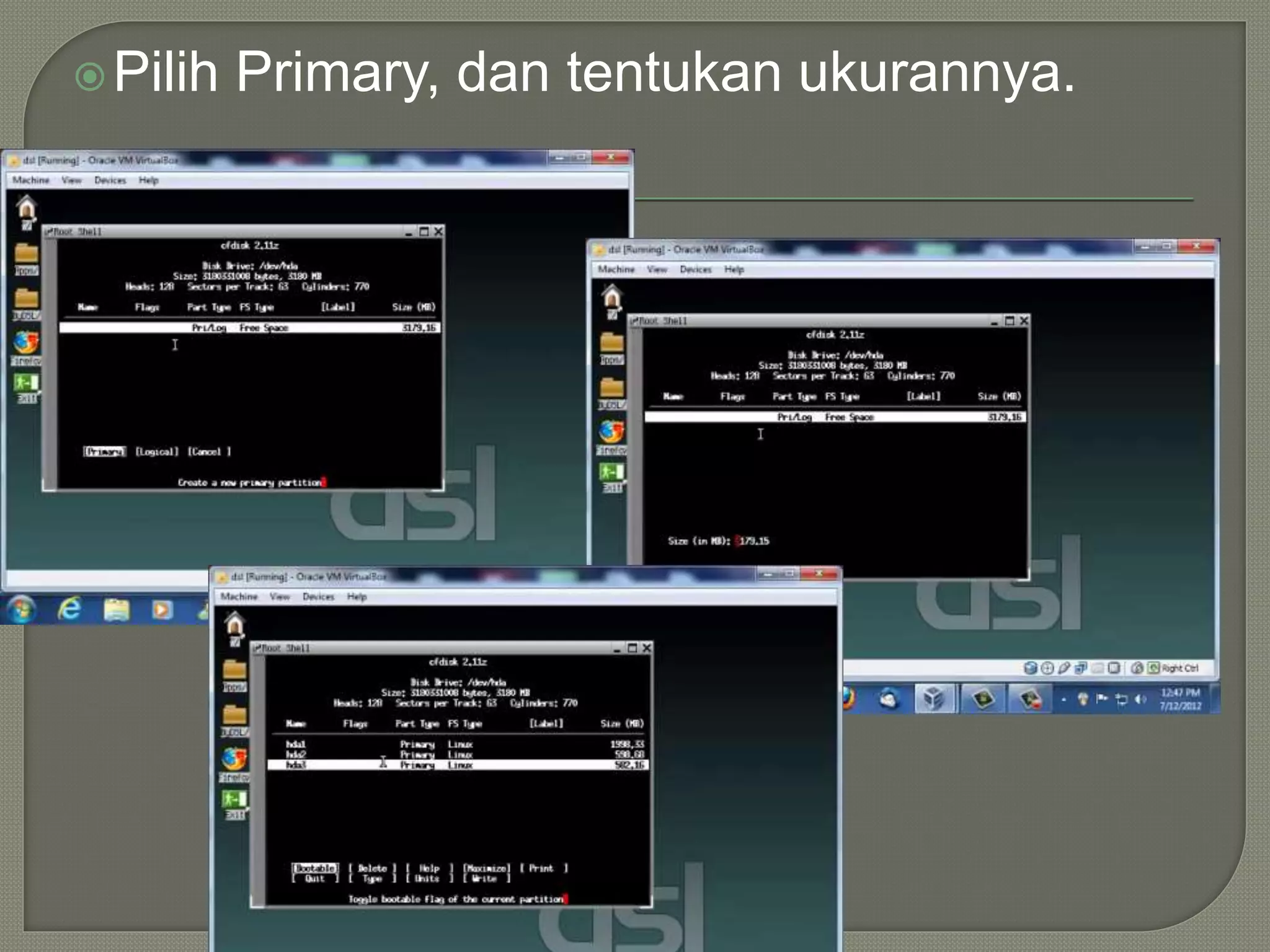 Pilih Primary, dan tentukan ukurannya.
 