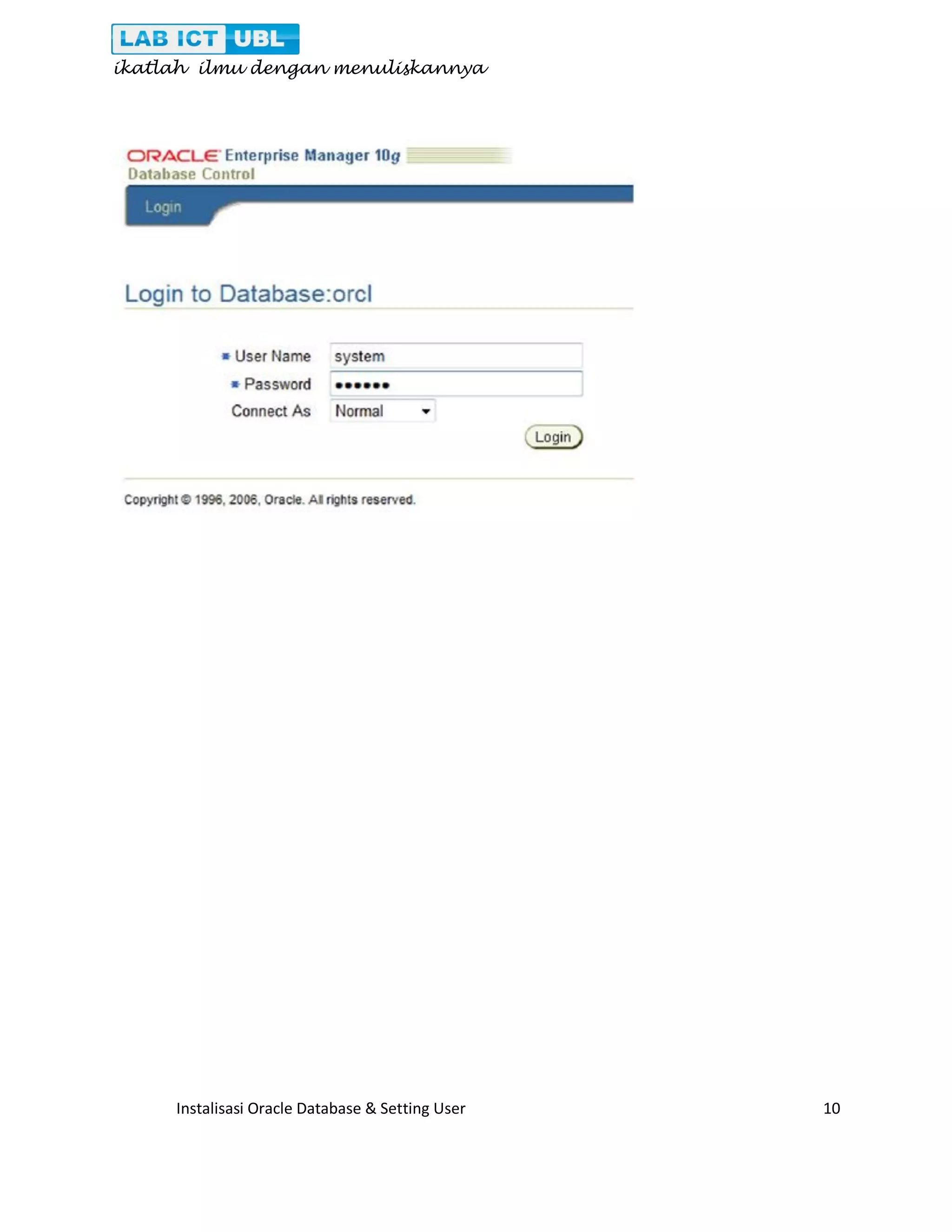 ikatlah ilmu dengan menuliskannya Instalisasi Oracle Database & Setting User 10 