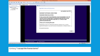 Centang “ I accept the license terms”
 