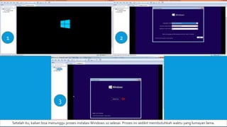 1 2
3
Setelah itu, kalian bisa menunggu proses instalasi Windows 10 selesai. Proses ini sedikit membutuhkah waktu yang lumayan lama.
 