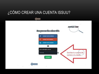 ¿CÓMO CREAR UNA CUENTA ISSUU?