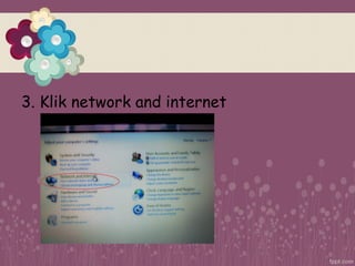 3. Klik network and internet
 